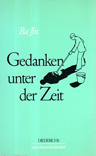Preisvergleich Produktbild Gedanken unter der Zeit. Ansichten - Erkundungen - Wahrheiten 1979-1984