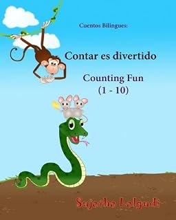 Cuentos Bilingues: Contar es divertido. Counting Fun: Libros bilingues ingles español ,Libros infantil Inglés.Spanish English ... 2 ... Edición bilingüe) : Volume 2