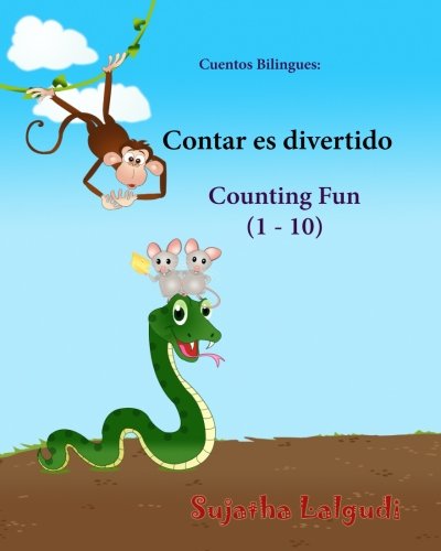 Cuentos Bilingues: Contar es divertido. Counting Fun: Libros bilingues ingles español ,Libros infantil Inglés.Spanish English ... 2 ... Edición bilingüe) : Volume 2