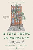 A Tree Grows in Brooklyn [75th Anniversary Ed] (Perennial Classics) by 