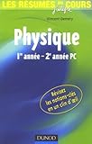 Image de Les résumés du cours de physique 1e année-2e année PC