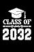 Produktbild Class of 2032: Back to School and Graduation Gift 2019-2020 Kindergarten Student, Lined Notebook, 6" x 9" 120 Pages