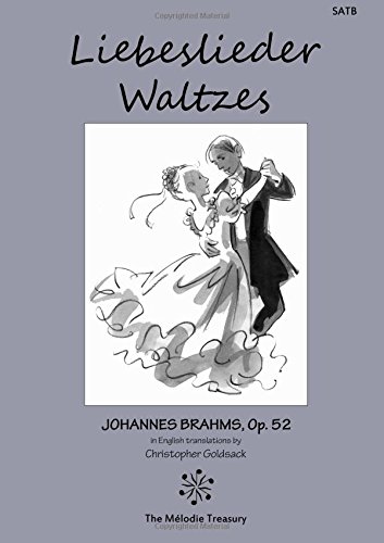 Preisvergleich Produktbild Liebeslieder Waltzes Op. 52