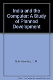 Image de India and the Computer: A Study of Planned Development