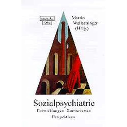 [PDF] Sozialpsychiatrie: Entwicklungen - Kontroversen - Perspektiven KOSTENLOS DOWNLOAD