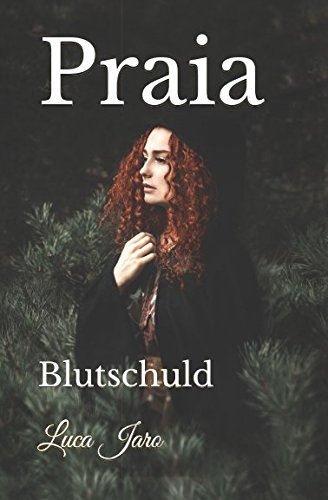 Preisvergleich Produktbild Praia: Blutschuld