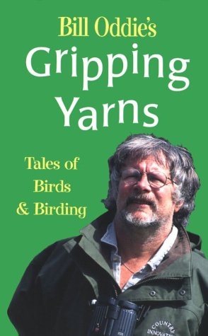 A&C BlackBill Oddie's Gripping Yarns: Tales of Birds and Birding