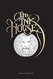 The Ink House: A Gothic Mansion Colouring Book by 