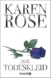 Bücher Neuerscheinungen 2022 - Todeskleid: Thriller von Karen Rose