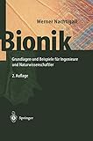 Bionik: Grundlagen und Beispiele für Ingenieure und Naturwissenschaftler by 