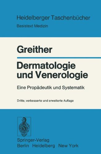 Preisvergleich Produktbild Dermatologie und Venerologie: Eine Propädeutik Und Systematik (Heidelberger Taschenbücher, Band 113)