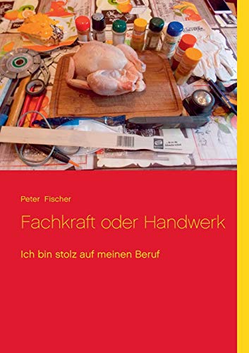Fachkraft oder Handwerk: Ich bin stolz auf meinen Beruf