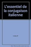 L'essentiel de la conjugaison italienne