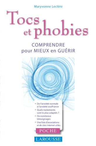 couverture de : Tocs et phobies