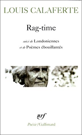 Rag-time ; suivi de Londoniennes ; et de poèmes ébouillantés
