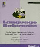 Image de MICROSOFT VISUAL ++. Volume 6, Microsoft Visual C++ Language Reference
