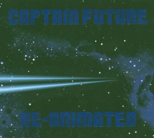 Preisvergleich Produktbild Captain Future Re-Animated