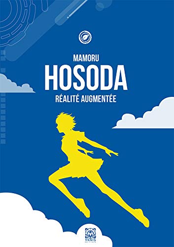 Download Mamoru Hosoda: Réalité augmentée Download Mamoru Hosoda: Réalité augmentée