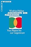 Image de Geschichte der Pädagogik: Von Platon bis zur Gegenwart