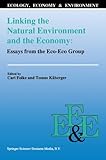 Image de Linking the Natural Environment and the Economy: Essays from the Eco-Eco Group