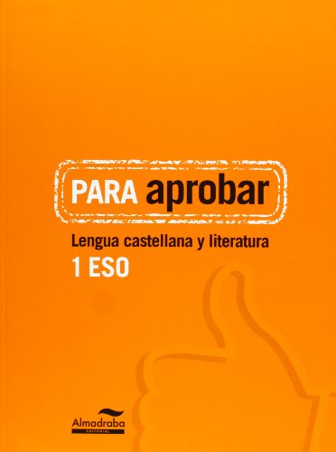 Para aprobar Lengua castellana y literatura 1º eso