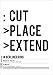 Produktbild Cut Place Extend : Berliner Ring (CoLab Berlin)