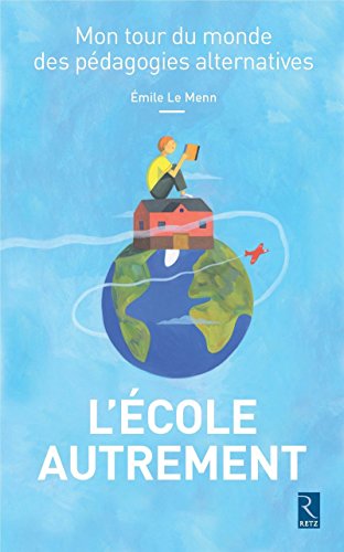 couverture de : L'&eacute;cole autrement