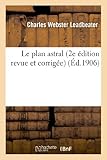 Image de Le plan astral (2e édition revue et corrigée)