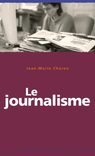couverture de : Le Journalisme