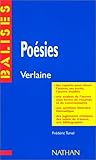 Image de Poésies, Verlaine : Des repères pour situer l'auteur...
