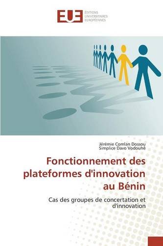 Lis Fonctionnement Des Plateformes D Innovation Au Benin Pdf Telecharger Wilfordfabio