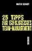 25 Tipps für erfolgreiches Team-Management by 
