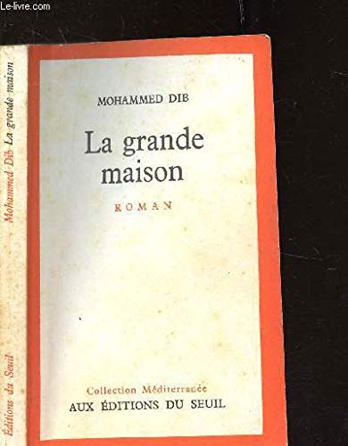 le livre la grande maison de mohammed dib pdf le livre la grande maison de mohammed dib pdf
