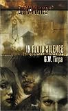 Image de In Fluid Silence (Dark Matter (Novels Wizards of the Coast))