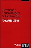 Cover zum Buch Bewusstsein: Philosophie, Neurowissen...