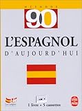 Image de L'Espagnol d'aujourd'hui en 90 leçons