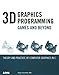 3D Graphics Programming, Games and Beyond, w. CD-ROM by 