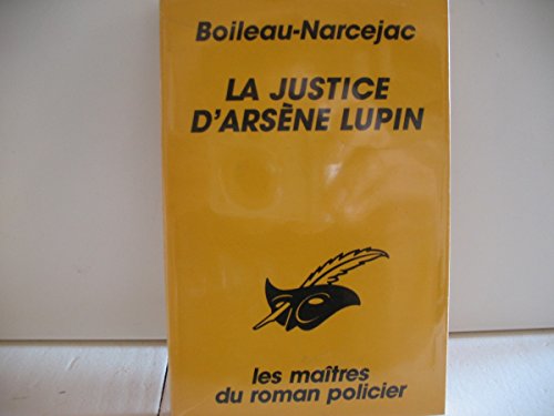 couverture de : La justice d'Ars&egrave;ne Lupin