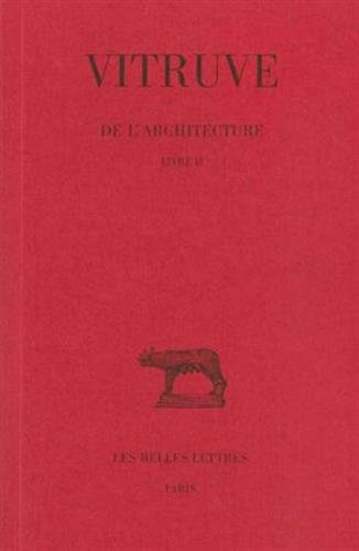 De l'architecture. Livre II
