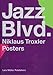 Jazz Blvd. - Niklaus Troxler Posters: Dt. /Engl. by 