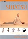 Image de Shiatsu (Complete Illustrated Guide)