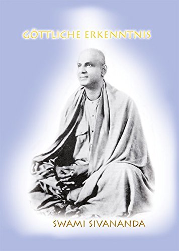 Download Göttliche Erkenntnis: Spirituelle Essays und praktische Anleitungen zu allen Aspekten des Lebens Download Göttliche Erkenntnis: Spirituelle Essays und praktische Anleitungen zu allen Aspekten des Lebens