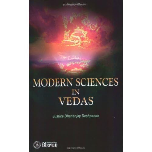 Modern Science In Vedas by Dhananjay Deshpande (2006-01-01) Modern Science In Vedas by Dhananjay Deshpande (2006-01-01)
