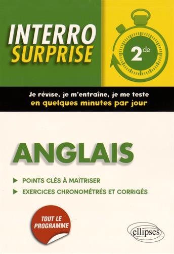 Download Interro Surprise Anglais Seconde Grammaire Vocabulaire Méthodologie Tout le Programme