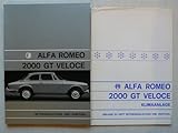  Alfa Romeo 2000 GT Veloce (Bertone) - Betriebsanleitung und Wartung mit Schmier- und Schaltplan + Klimaanlage - Beilage zur Betriebsanleitung - Original