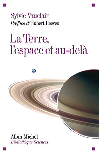 Télécharger La Terre, l'espace et au-delà Gratuit