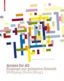 Access for All: Zugänge zur gebauten Umwelt by 