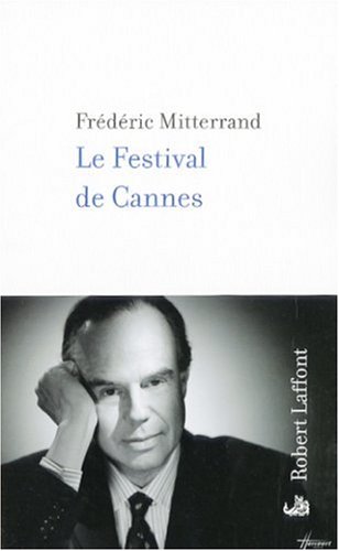 couverture de : Le Festival de Cannes