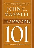Image de Teamwork 101: What Every Leader Needs to Know (101 (Thomas Nelson))
