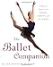 Produktbild The Ballet Companion: A Dancer's Guide to the Technique, Traditions and Joys of Ballet